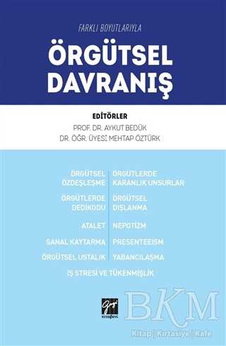 Farklı Boyutlarıyla Örgütsel Davranış - 1