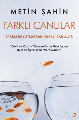 Farklı Canlılar - 1