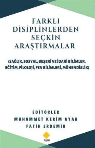Farklı Disiplinlerden Seçkin Araştırmalar - Duvar Kitabevi