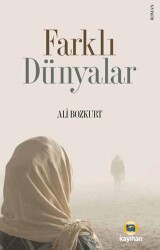 Farklı Dünyalar - Kayıhan Yayınları