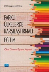 Farklı Ülkelerde Karşılaştırmalı Eğitim - Nobel Akademik Yayıncılık