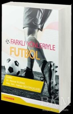 Farklı Yönleriyle Futbol - 1