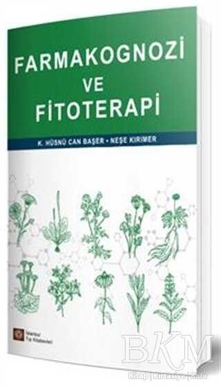 Farmakognozi ve Fitoterapi - İstanbul Tıp Kitabevi