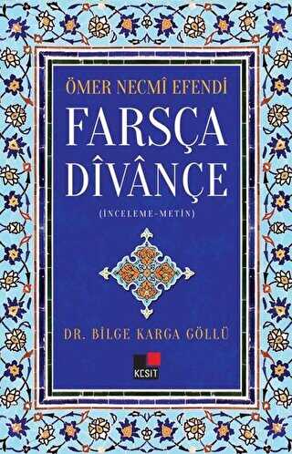 Ömer Necmi Efendi Farsça Divançe - Kesit Yayınları