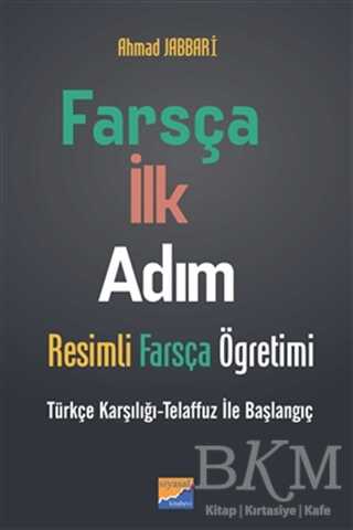 Farsça İlk Adım - Resimli Farsça Öğretimi - Siyasal Kitabevi - Eğitim