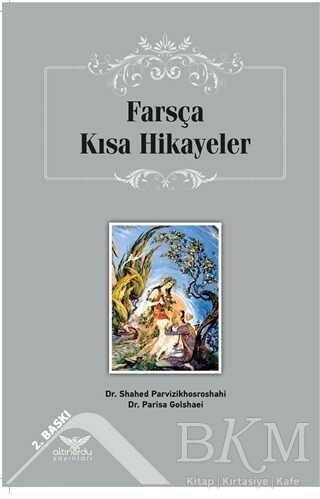 Farsça Kısa Hikayeler - Altınordu Yayınları