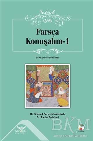 Farsça Konuşalım - 1 - Altınordu Yayınları