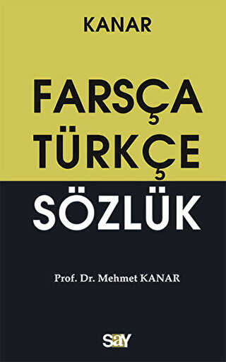 Farsça-Türkçe Sözlük Küçük Boy - Say Yayınları