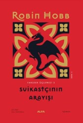 Suikastçının Arayışı - Farseer Üçlemesi 3 - Alfa Yayınları