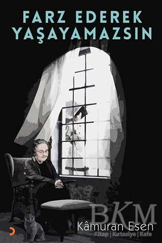 Farz Ederek Yaşayamazsın - Cinius Yayınları