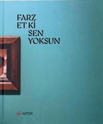 Farz Et Ki Sen Yoksun - ARTER