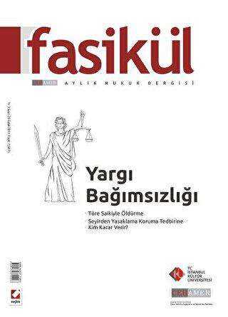 Fasikül Aylık Hukuk Dergisi Sayı:22 Eylül 2011