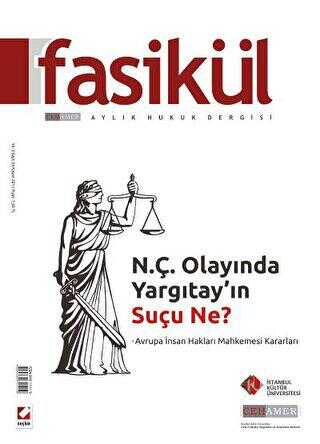 Fasikül Aylık Hukuk Dergisi Sayı:24 Kasım 2011
