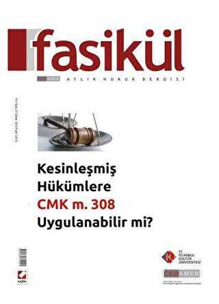 Fasikül Aylık Hukuk Dergisi Sayı:27 Şubat 2012