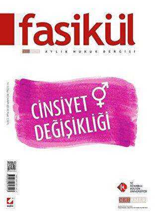 Fasikül Aylık Hukuk Dergisi Sayı:48 Kasım 2013