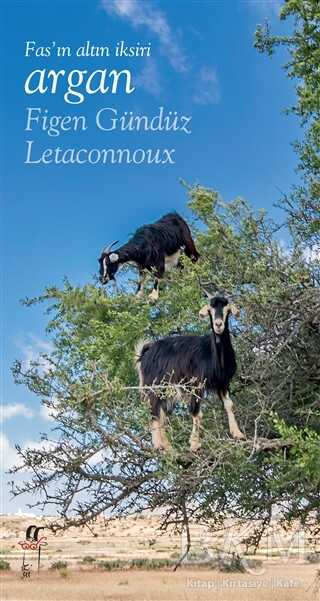 Fas’ın Altın İksiri Argan - Oğlak Yayıncılık