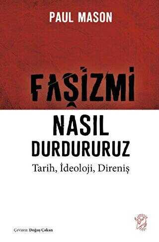 Faşizmi Nasıl Durdururuz - Minotor Kitap