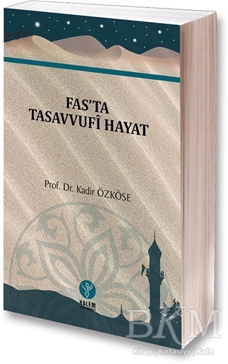 Fas`ta Tasavvufi Hayat