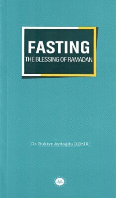 Fasting The Blessing Of Ramadan - 1