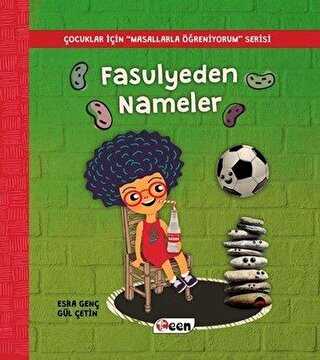 Fasulyeden Nameler - Teen Yayıncılık