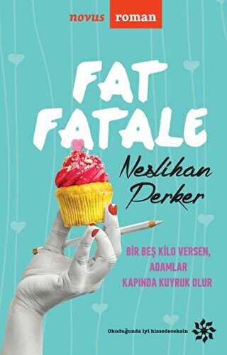 Fat Fatale - Doğan Novus