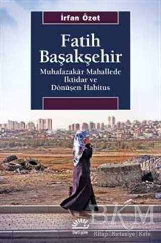 Fatih Başakşehir - İletişim Yayınevi