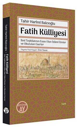 Fatih Külliyesi - Büyüyen Ay Yayınları