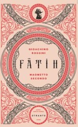 Fatih – Maometto Secondo - Otranto Yayınları