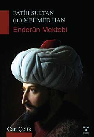 Fatih Sultan II. Mehmed Han