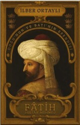 Fâtih Sultan Mehmed - Kronik Kitap