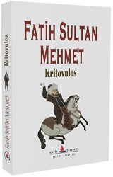 Fatih Sultan Mehmet - Katip Yayınları