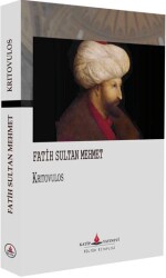 Fatih Sultan Mehmet - Katip Yayınları