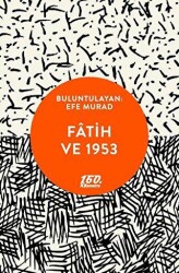 Fatih ve 1953 - 160. Kilometre Yayınevi