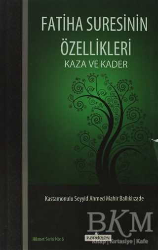 Fatiha Suresinin Özellikleri - Kardelen Yayınları