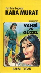 Fatih`in Fedaisi Kara Murat 5`li Set - Toker Yayınları