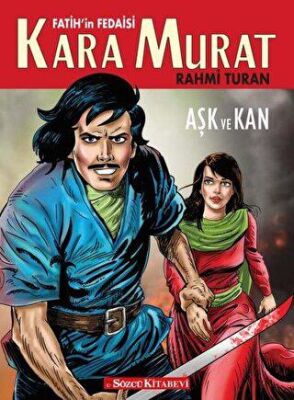 Fatih`in Fedaisi Kara Murat - Aşk ve Kan - 1