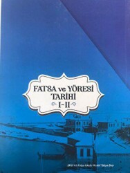 Fatsa ve Yöresi Tarihi I-II Kutulu Takım - Fenomen Yayıncılık