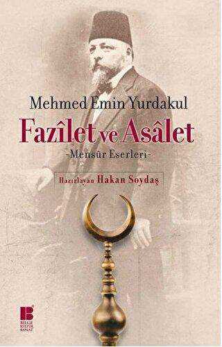Fazilet ve Asalet - Bilge Kültür Sanat