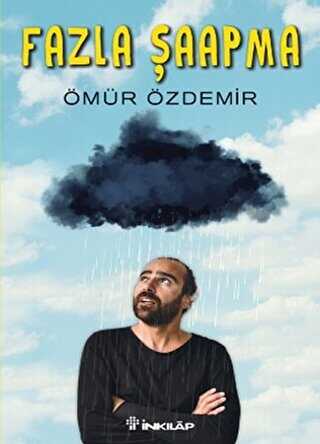 Fazla Şaapma - İnkılap Kitabevi