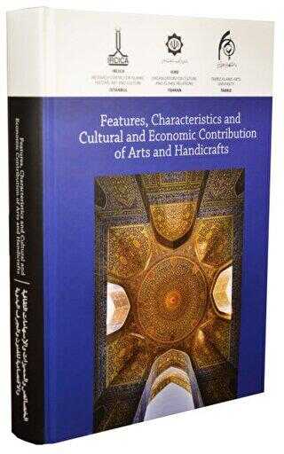 Features, Characteristics and Cultural and Economic Contribution of Arts and Handicrafts: Proceeding