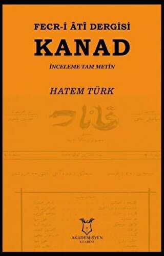 Fecr-i Ati Dergisi Kanad - İnceleme Tam Metin - Akademisyen Kitabevi
