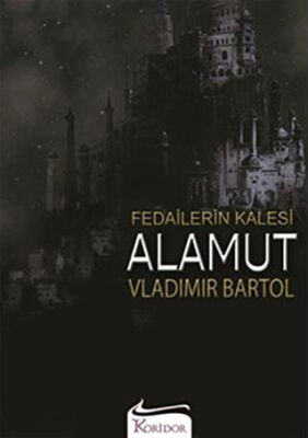 Fedailerin Kalesi Alamut kapağı