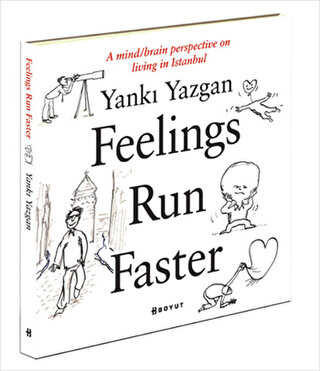 Feelings Run Faster - Boyut Yayın Grubu