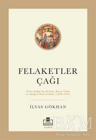 Felaketler Çağı - Timaş Akademi