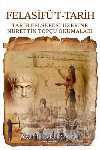 Felasifü`t-Tarih - Sokak Kitapları Yayınları