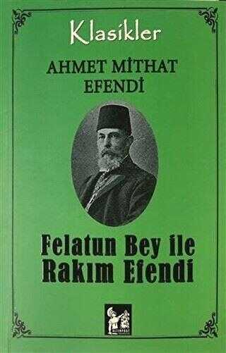 Felatun Bey İle Rakım Efendi