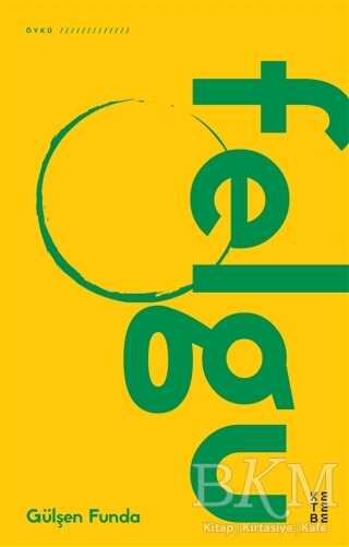 Felgu - Ketebe Yayınları