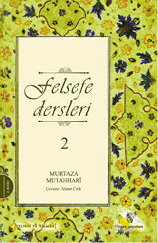 Felsefe Dersleri 2 - İnsan Yayınları