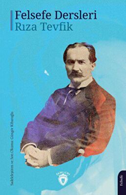 Felsefe Dersleri - 2