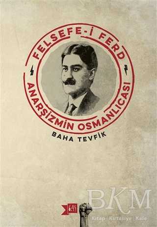 Felsefe-i Ferd - Altıkırkbeş Yayınları